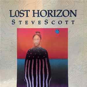 Steve Scott - Lost Horizon FLAC