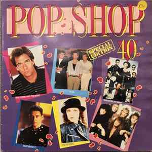 Various - Pop Shop 40 FLAC