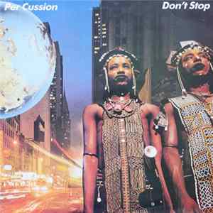 Per Cussion - Don't Stop FLAC