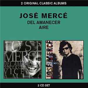 José Mercé - Del Amanecer / Aire FLAC