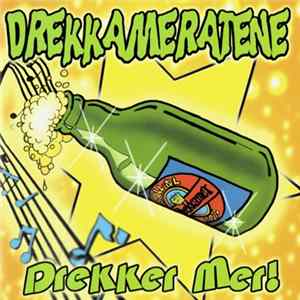 Drekkameratene - Drekker Mer! FLAC