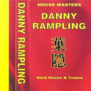 Danny Rampling - House Masters FLAC