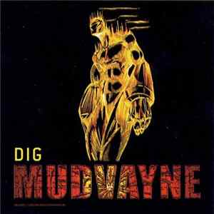 Mudvayne - Dig FLAC