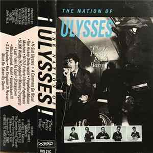 The Nation Of Ulysses - Plays Pretty For Baby FLAC
