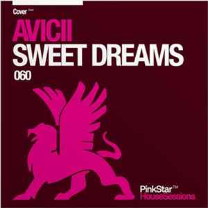 Avicii - Sweet Dreams FLAC