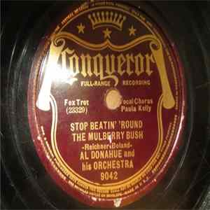 Al Donahue And His Orchestra - Stop Beatin' 'Round The Mulberry Bush / A-Tisket A-Tasket FLAC