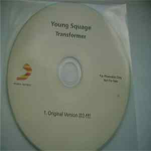 Young Squage - Transformer FLAC