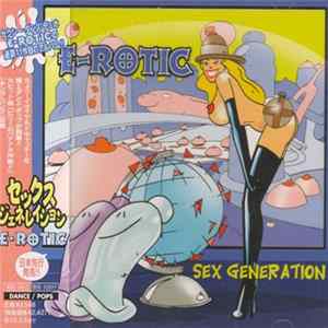 E-Rotic - Sex Generation FLAC