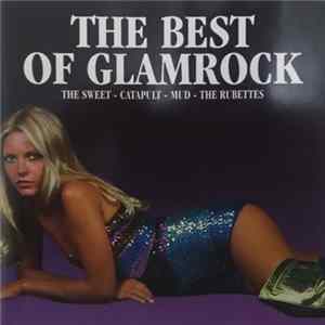 Various - The Best Of Glam Rock FLAC