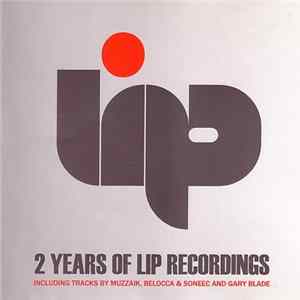Various - 2 Years Of Lip Recordings FLAC