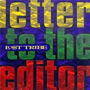 Lost Tribe - Letter To The Editor FLAC