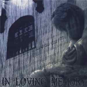 In Loving Memory - In Loving Memory FLAC