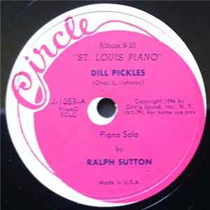 Ralph Sutton - Dill Pickels / St. Louis Blues FLAC