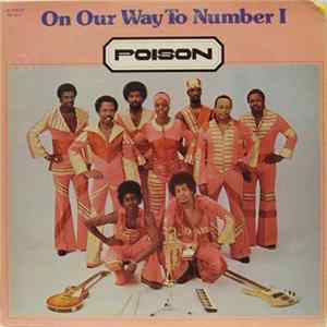 Poison - On Our Way To Number 1 FLAC
