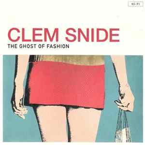 Clem Snide - The Ghost Of Fashion FLAC