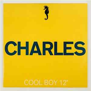 Charles - Cool Boy 12" FLAC