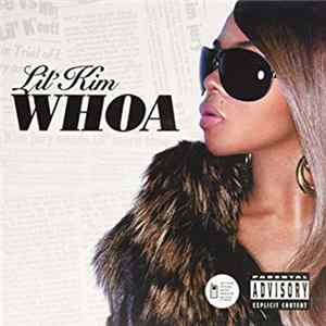 Lil' Kim - Whoa FLAC