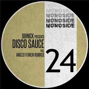 JohNick Presents Disco Sauce - One Dollar FLAC