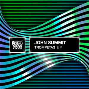 John Summit - Trompetas EP FLAC