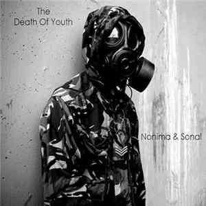 Nonima & Sonal - The Death Of Youth FLAC