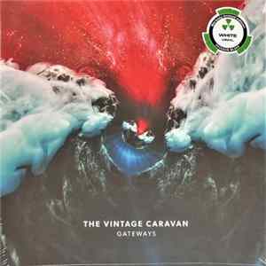 The Vintage Caravan - Gateways FLAC