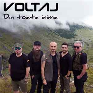 Voltaj - Din toata inima FLAC