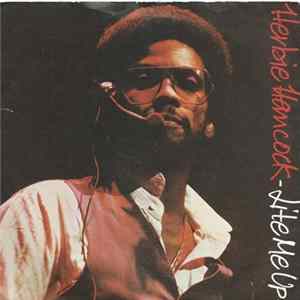 Herbie Hancock - Lite Me Up / Satisfied With Love FLAC