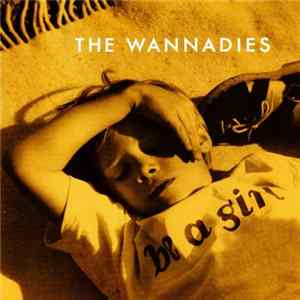 The Wannadies - Be A Girl FLAC