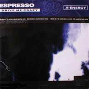 Espresso - Drive Me Crazy FLAC