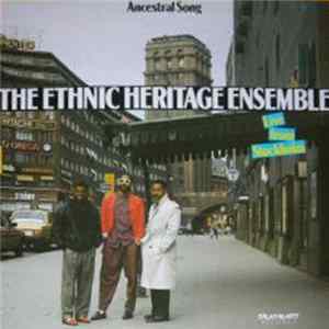 Ethnic Heritage Ensemble - Ancestral Song - Live From Stockholm FLAC