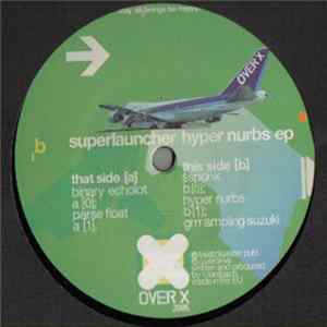 Superlauncher - Hyper Nurbs EP FLAC