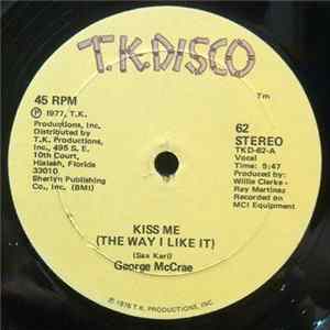 George McCrae - Kiss Me (The Way I Like It) FLAC