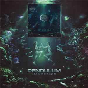 Pendulum - Immersion (Limited Edition) FLAC