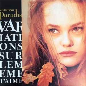 Vanessa Paradis - Variations Sur Le Même T'Aime FLAC