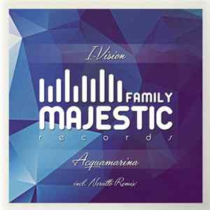 I-Vision - Acquamarina FLAC
