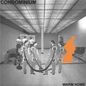Condominium - Warm Home FLAC