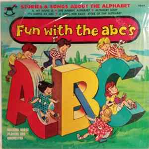 The Rocking Horse Players And Orchestra - Fun With The ABC's FLAC