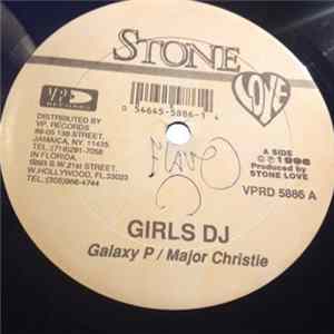 Galaxy P / Major Christie, Tanya Stephens - Girls DJ / Short Wuk FLAC