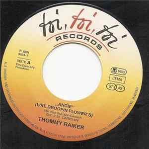 Thommy Raiker - Angie (Like Droppin Flower´s) FLAC