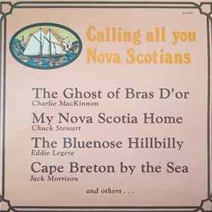 Various - Calling All You Nova Scotians FLAC