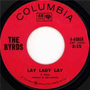 The Byrds - Lay Lady Lay FLAC