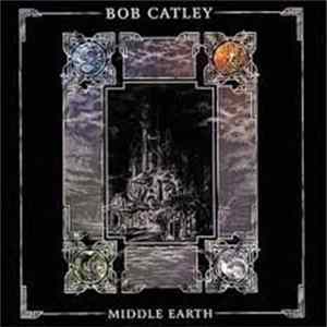 Bob Catley - Middle Earth FLAC