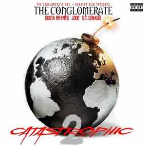 The Conglomerate - Catastrophic 2 FLAC