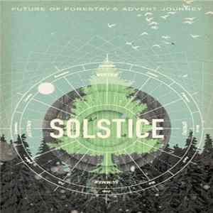 Future Of Forestry - Solstice FLAC