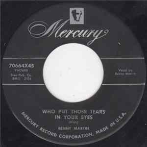 Benny Martin - Who Put Those Tears In Your Eyes FLAC