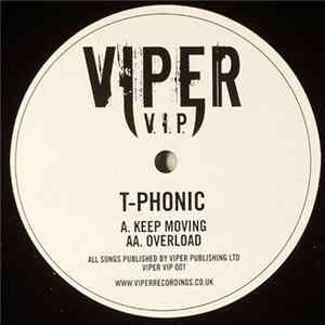 T-Phonic - Keep Moving / Overload FLAC