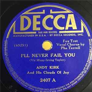 Andy Kirk And His Clouds Of Joy - I'll Never Fail You / Close To Five FLAC