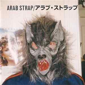 Arab Strap - Singles By Arab Strap FLAC
