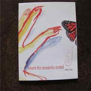 Mary Bue - Where The Monarchs Circled FLAC