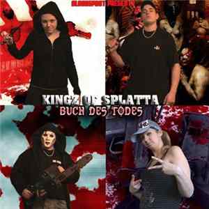 Kingz Of Splatta - Buch Des Todes FLAC
